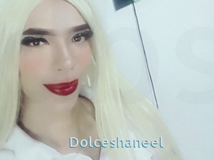Dolceshaneel