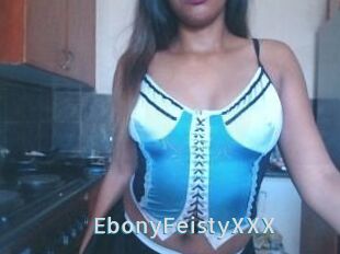 EbonyFeistyXXX