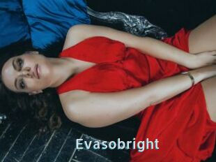 Evasobright