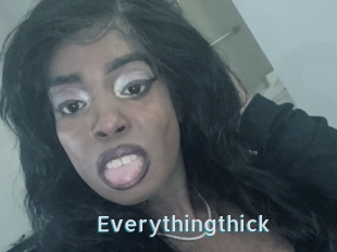Everythingthick