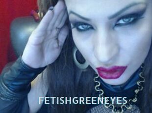 FETISHGREENEYES