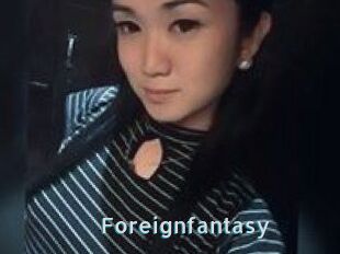 Foreignfantasy