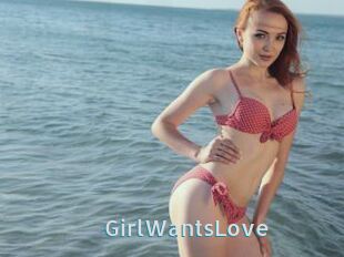 GirlWantsLove