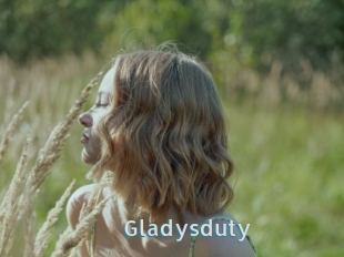 Gladysduty