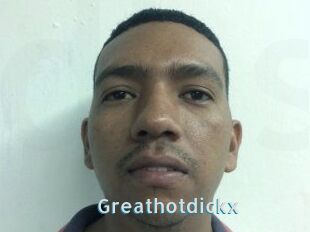 Greathotdickx