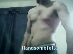 Handsomefella