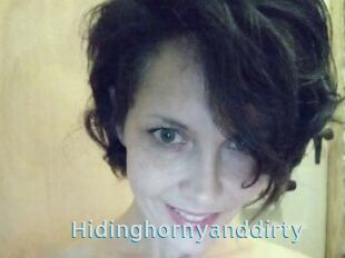 Hidinghornyanddirty
