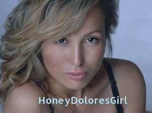 HoneyDoloresGirl