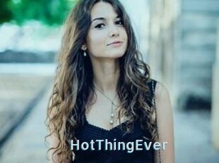 HotThingEver