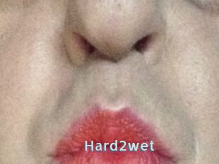 Hard2wet