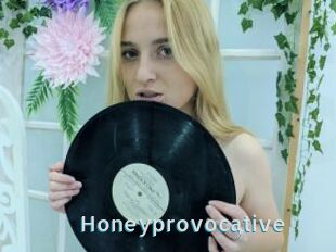 Honeyprovocative