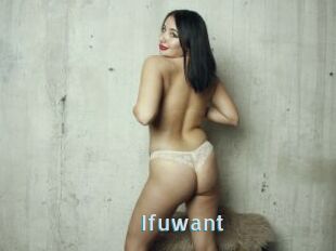 Ifuwant
