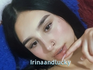 Irinaandlucky