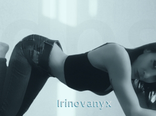 Irinovanyx