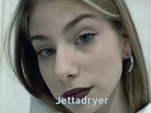 Jettadryer