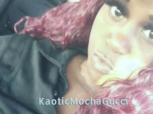 KaoticMochaGucci