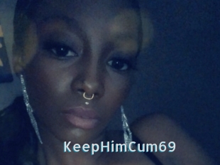 KeepHimCum69