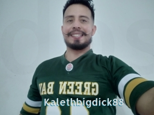 Kalethbigdick88