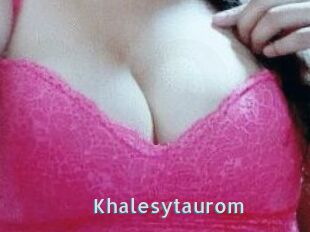 Khalesytaurom