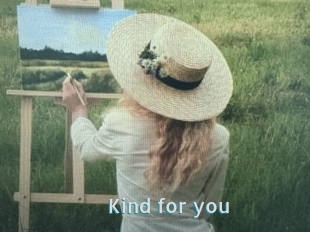 Kind_for_you