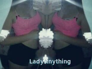 LadyAnything