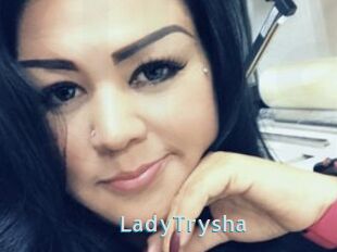 LadyTrysha