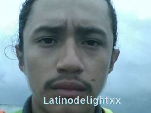 Latinodelightxx