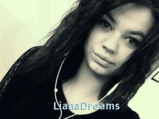 LianaDreams