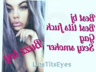 LipsTitsEyes