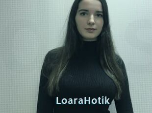 LoaraHotik