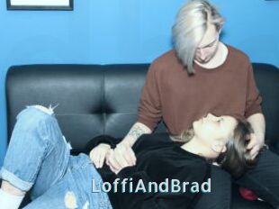 LoffiAndBrad