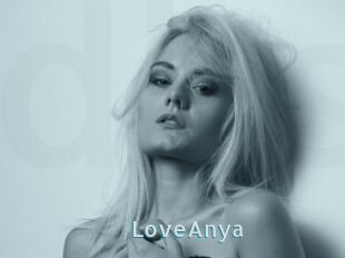 LoveAnya