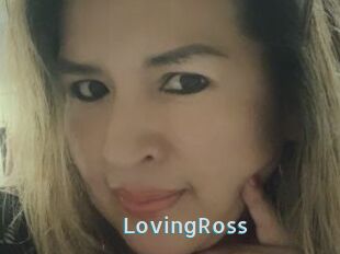 LovingRoss