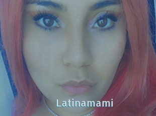 Latinamami