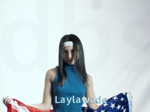 Laylawade