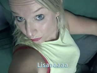 Lisaaaaaa