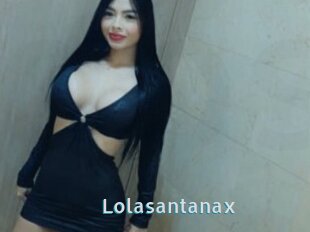 Lolasantanax