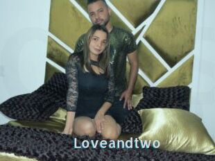Loveandtwo