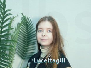 Lucettagill