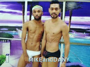 MIKEandDANY