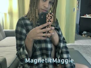 MagneticMaggie