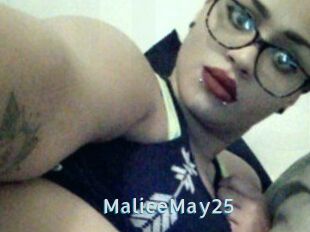 MaliceMay25