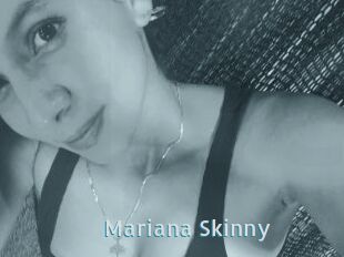 Mariana_Skinny