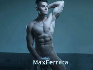 MaxFerrara