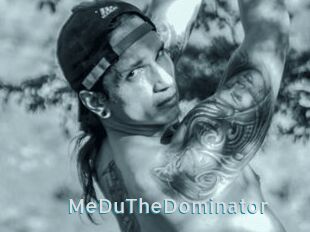 MeDuTheDominator