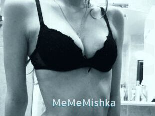 MeMeMishka