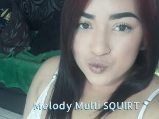 Melody_Multi_SQUIRT