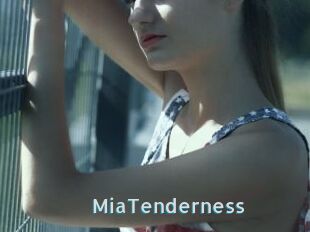 MiaTenderness