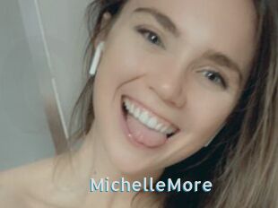 MichelleMore