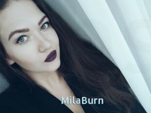 MilaBurn